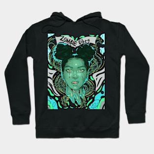 Zombie vibes zombie girl Hoodie